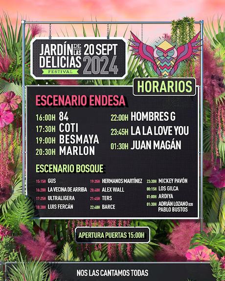 Horarios del Jardín de las Delicias 2024