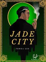 Saga de los huesos verdes, Libro I: Ciudad de jade, de Fonda Lee Saga de los huesos verdes, Libro I: Ciudad de jade, de Fonda Lee