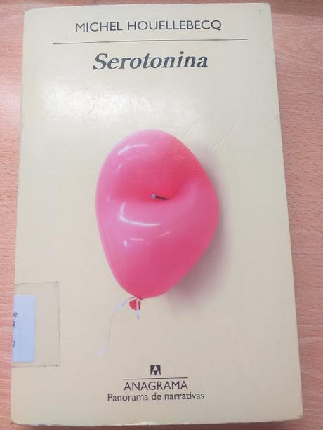 Serotonina, de Michel Houellebecq Serotonina, de Michel Houellebecq