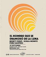 El hombre que se enamoró de la luna en Centro Excursionista Bar El hombre que se enamoró de la luna en Centro Excursionista Bar