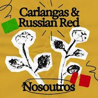 Carlangas y Russian Red estrenan Nosoutros