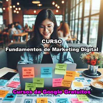 CURSOS DE GOOGLE GRATUITOS