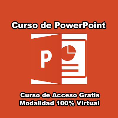 Curso de PowerPoint Modalidad 100% Virtual de Acceso Gratis