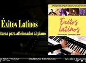 ÉXITOS LATINOS, partituras para aficionados piano