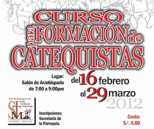 CURSO PARA FORMACIÓN DE CATEQUISTAS: ARZOBISPADO DE TRUJILLO.