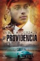 La Providencia - de Emilio Aragón Foureaux