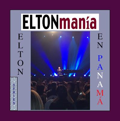 SERIES - ELTONmanía - El Concierto en Panamá