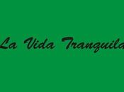 Vida Tranquila