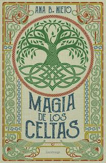 Opinión de Magia de los celtas de Ana B Nieto