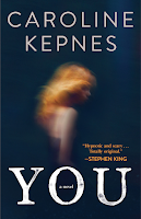 Saga You, Libro I: You, de Caroline Kepnes Saga You, Libro I: You, de Caroline Kepnes
