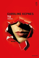 Saga You, Libro I: You, de Caroline Kepnes Saga You, Libro I: You, de Caroline Kepnes