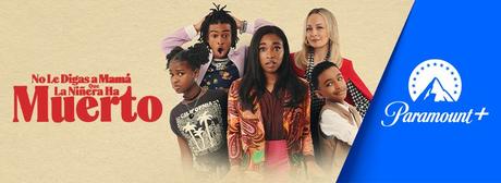 Descubre los estrenos de Paramount+ para este mes de octubre NO LE DIGAS