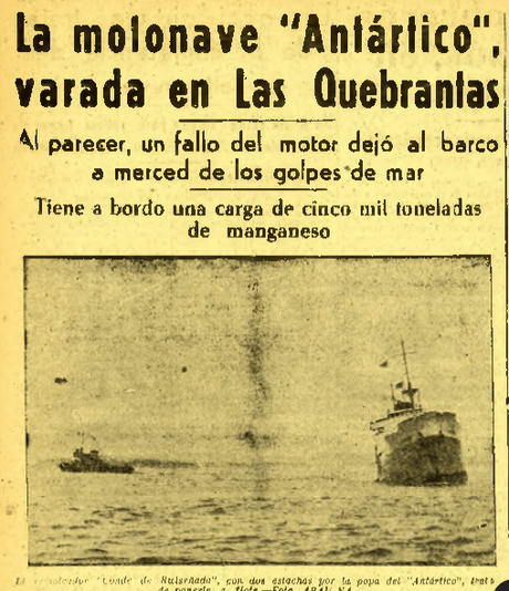 Octubre de 1959: el buque “Antártico” embarranca el Las Quebrantas con cinco mil toneladas de manganeso