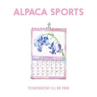 Alpaca Sports estrena Tomorrow I’ll Be Fine como nuevo single