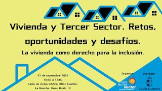 La Mesa del Tercer Sector de Castilla-La Mancha organiza la Jornada “Vivienda y Tercer Sector. Retos, oportunidades y desafíos”