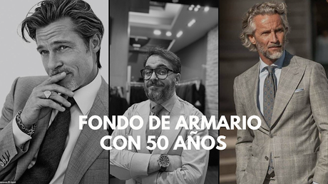 Fondo de armario para hombres de 50 Moda masculina, estilo para hombres de 50 años, fondo de armario versátil, trajes a medida, elegancia masculina, ropa de lujo, calzado clásico, blazers y camisas de calidad, Brad Pitt,