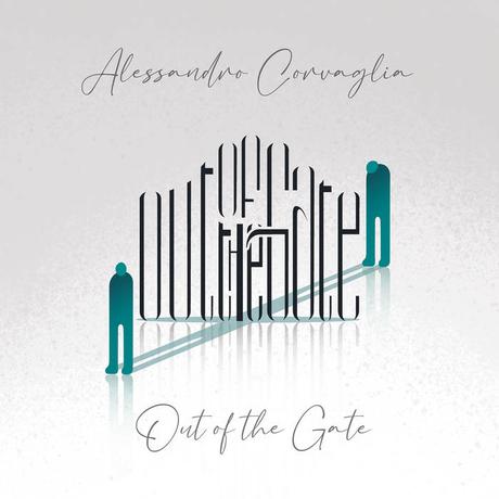Alessandro Corvaglia - Out of the Gate (2021)