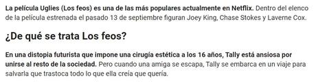 los Feos Netflix de que trata? Una película que salta del papel a pantalla