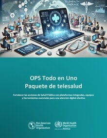 OPS - Todo en Uno - Paquete de Telesalud OPS - Todo en Uno - Paquete de Telesalud