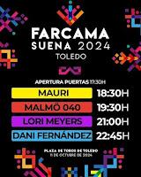 Horarios Farcama Suena 2024 en la Plaza de Toros de Toledo