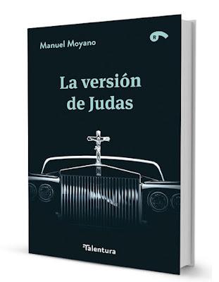 LA VERSIÓN DE JUDAS - MANUEL MOYANO