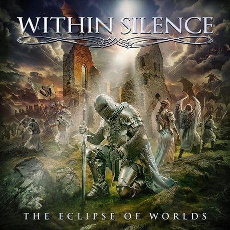 Within Silence Lanza «Battle Hymn», Primer Adelanto de su Nuevo Álbum «The Eclipse of Worlds» Within Silence Lanza «Battle Hymn», Primer Adelanto de su Nuevo Álbum «The Eclipse of Worlds»