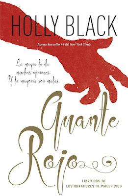 Trilogía Los obradores de maleficios, Libro II: Guante rojo, de Holly Black