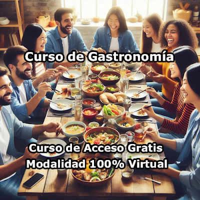 Curso de Gastronomía Modalidad 100% Virtual de Acceso Gratis Curso de Gastronomía Modalidad 100% Virtual de Acceso Gratis