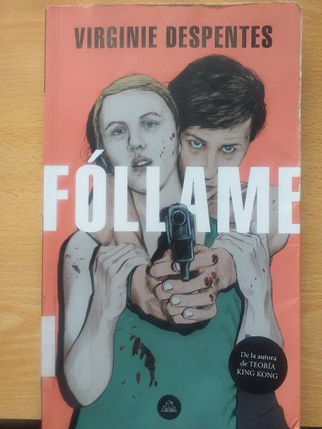 Fóllame, de Virginie Despentes