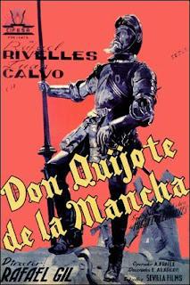 DON QUIJOTE DE LA MANCHA (1947), DE RAFAEL GIL.