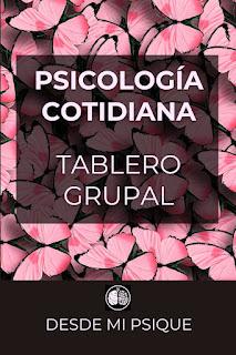 Tableros grupales Desde Mi Psique en Pinterest