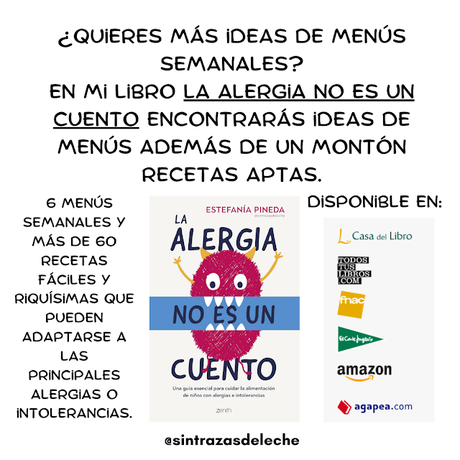 Menú semanal para niños con alergia a la proteína de la leche y al huevo