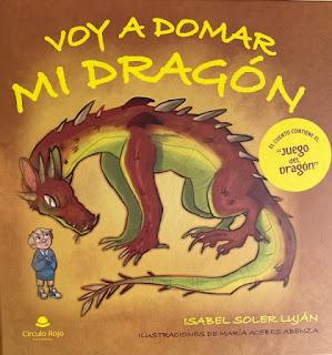 Voy a domar mi dragón Voy a domar mi dragón