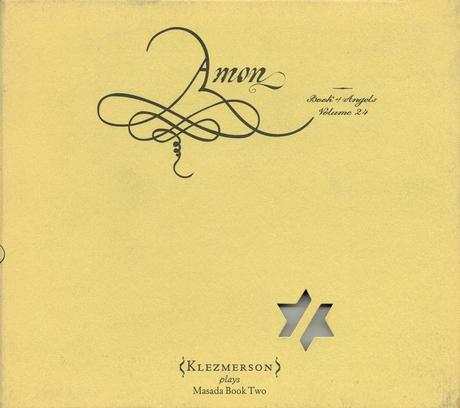 John Zorn / Klezmerson - Amon: Book of Angels. Volume 24 (2015)