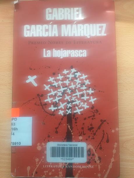 La hojarasca, de Gabriel García Márquez