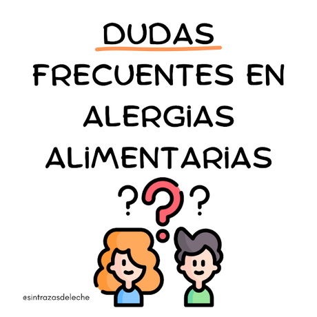 Dudas Frecuentes en Alergias Alimentarias 🧐❓