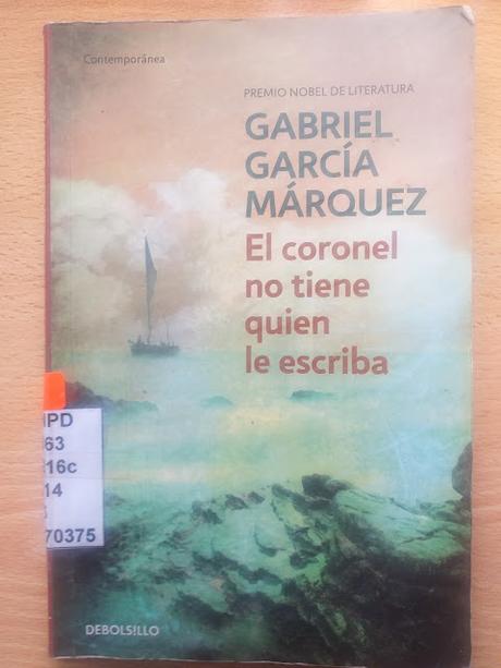 El coronel no tiene quien le escriba, de Gabriel García Márquez