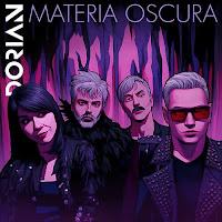 Dorian estrenan Materia Oscura