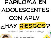 Vacuna Papiloma Adolescentes APLV: ¿Hay Riesgos? Dra. Paula Ribó