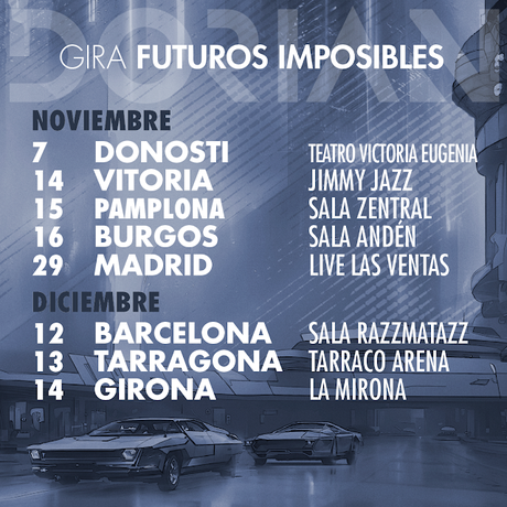 DORIAN: 'FUTUROS IMPOSIBLES' DORIAN: 'FUTUROS IMPOSIBLES'