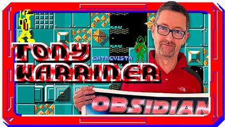 «Estaba cautivado por la idea de que podías crear de la nada prácticamente cualquier cosa». Entrevista a Tony Warriner «Estaba cautivado por la idea de que podías crear de la nada prácticamente cualquier cosa». Entrevista a Tony Warriner