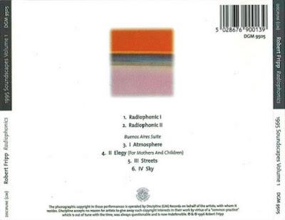 Robert Fripp - Radiophonics (1995 Soundscapes Volume 1 - Live In Argentina) (1996)