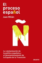 Juan Milian .- El proceso español