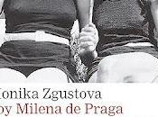 Milena Praga (Monika Zgustova)