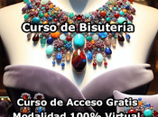 Curso Bisutería Modalidad 100% Virtual Acceso Gratis