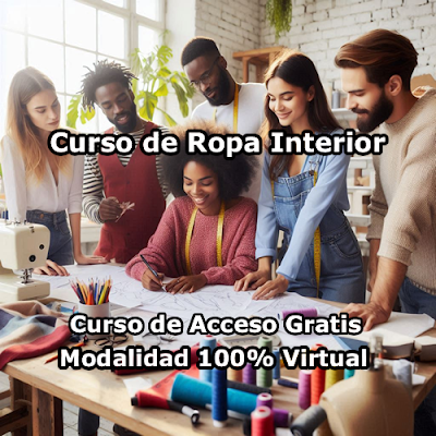 Curso de Ropa Interior Modalidad 100% Virtual de Acceso Gratis