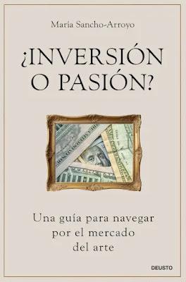 ¿Inversión o pasión? Una guía para navegar por el mercado del arte