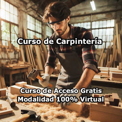 Curso de Carpintería Modalidad 100% Virtual de Acceso Gratis
