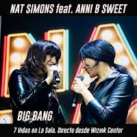 Nat Simons estrena Big Bang en directo con Anni B Sweet desde La Sala del WiZink Center