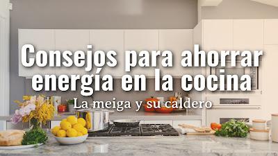 Consejos para ahorrar energía en la cocina